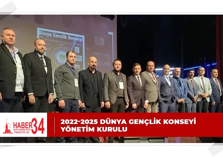 DÜNYA GENÇLİK KONSEYİ 2022-2025 YILI SEÇİLEN YÖNETİM KURULU!