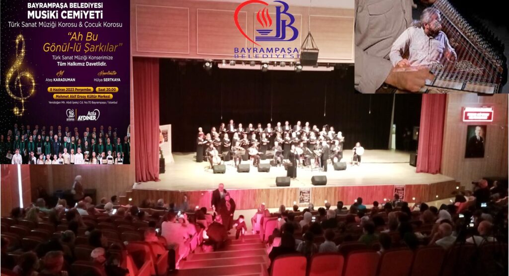 Bayrampaşa Üstat Ateş Karaduman yönetimindeki sanat müziği ile mest oldu