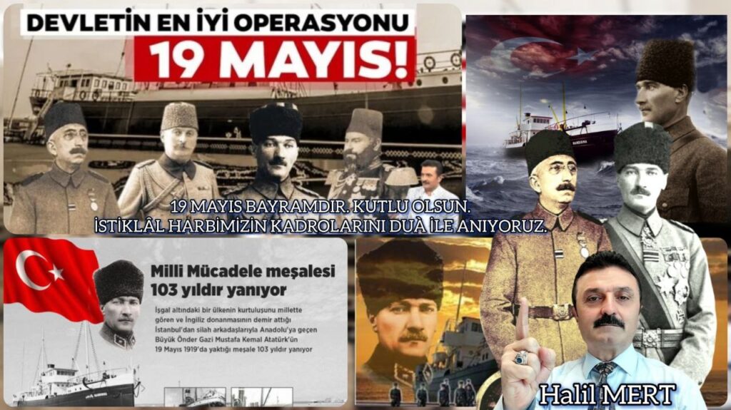 19 MAYIS’IN HATIRLATTIKLARI DEVLET EBED-MÜDDET İÇİN STRATEJİK ADIM