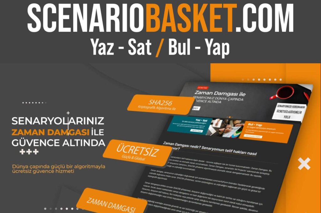 DÜNYADA İLK! SENARİST VE YAPIMCILARI BULUŞTURAN PLATFORM: SCENARIOBASKET. COM AÇILDI