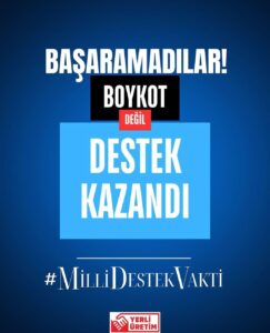 VAKİT, MİLLÎ DESTEK VAKTİ’DİR