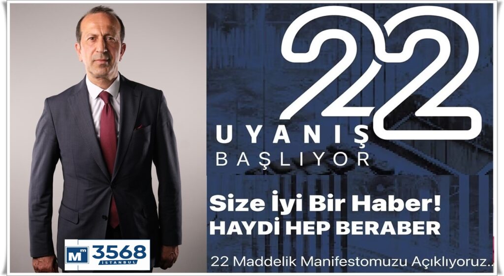 SMMM ABDULCANAN DİLBER Bizler “22 sadece bir sayı değildir, değişimin çağrısıdır”