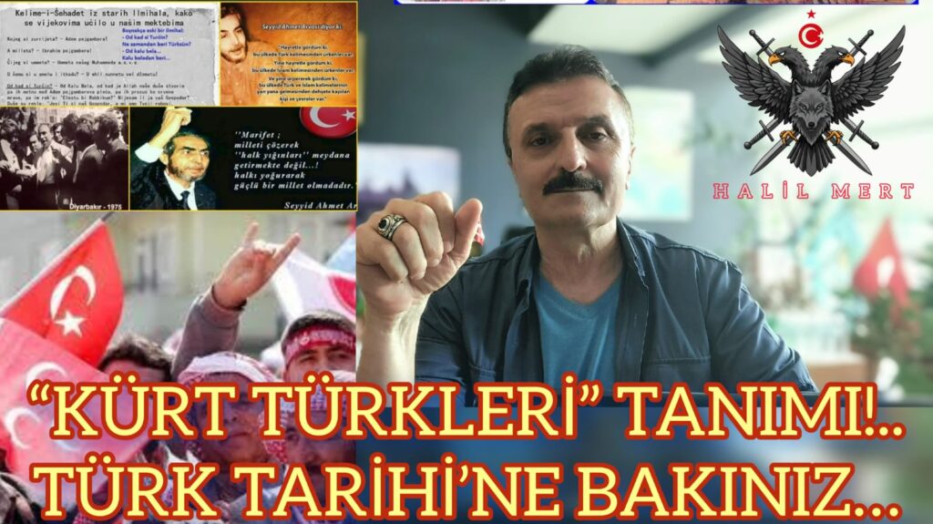 “KÜRT TÜRKLERİ” TANIMI!..