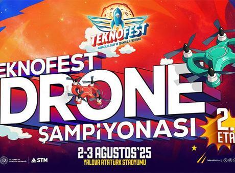 TEKNOFEST Drone Şampiyonası 2. etabı Yalova’da başlıyor