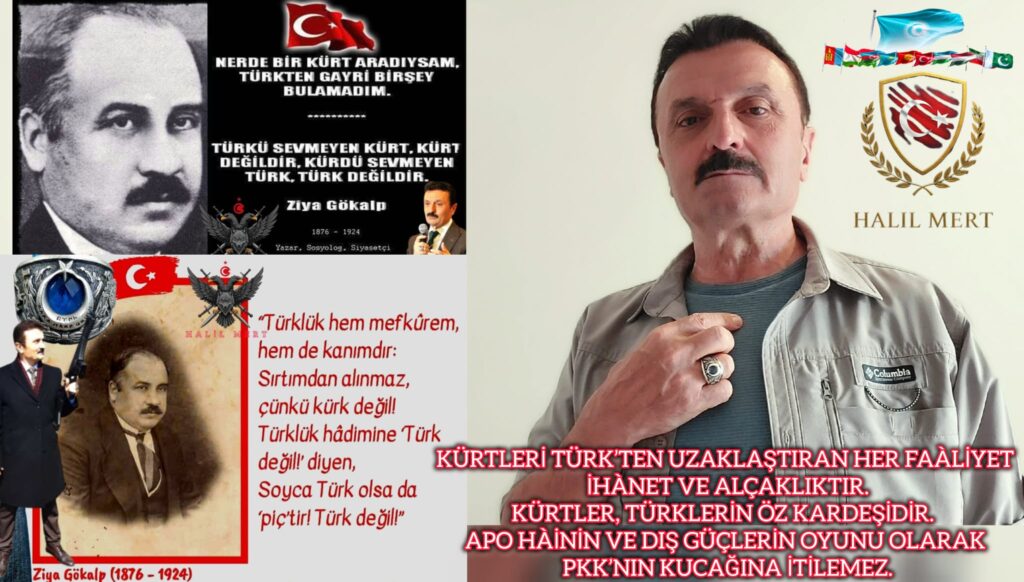 KÜRTLERİ TÜRK’TEN UZAKLAŞTIRAN HER FAÀLİYET İHÀNET VE ALÇAKLIKTIR. KÜRTLER, TÜRKLERİN ÖZ KARDEŞİDİR. APO HÀİNİN VE DIŞ GÜÇLERİN OYUNU OLARAK PKK’NIN KUCAĞINA İTİLEMEZ.